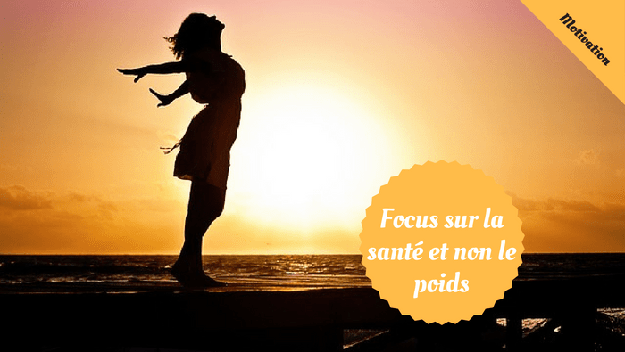 Focus sur la santé et la forme plutôt que sur le poids