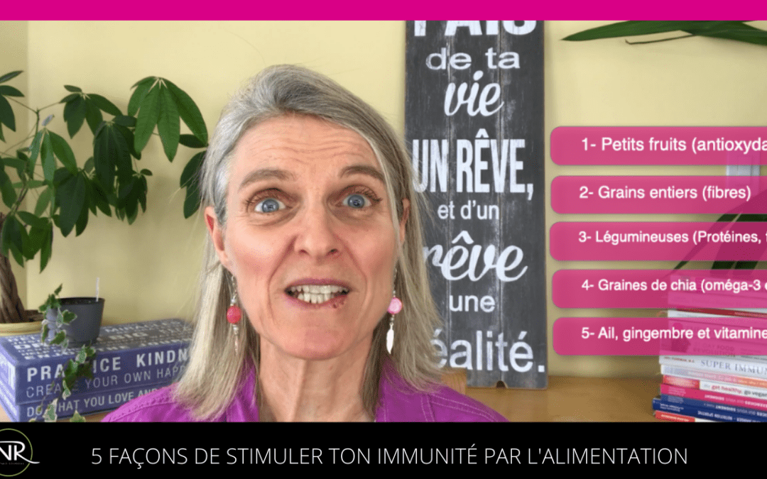 5 trucs pour stimuler ton immunité par l’alimentation